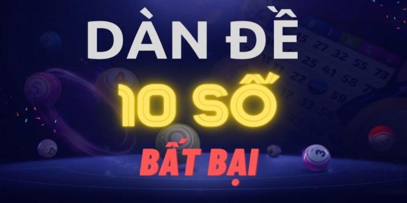 Sử dụng dãy 10 con lô bất bại để đặt cược