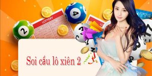 Giải thích rõ về lô xiên 2 cho những ai mới chơi